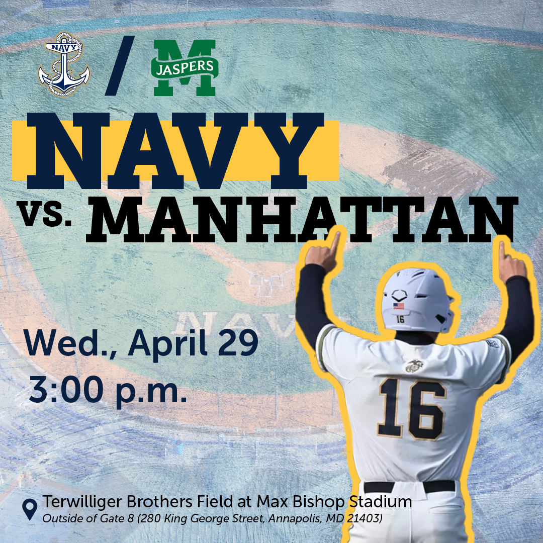 Navy Baseball vs. Manhattan